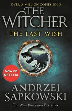 The Last Wish - Andrzej  Sapkowski