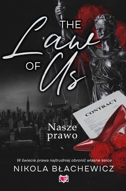 The Law of Us. Nasze prawo - Błachewicz Nikola