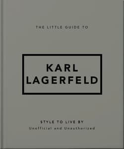 The Little Guide to Karl Lagerfeld wer. angielska - Opracowanie Zbiorowe