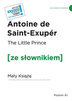 The Little Prince / Mały Książę z podręcznym słownikiem angielsko-polskim - Antoine Saint-Exupery