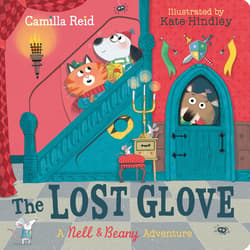 The Lost Glove. Nell and Beany - Camilla Reid