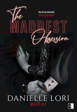 The Maddest Obsession Made #2 - Danielle Lori