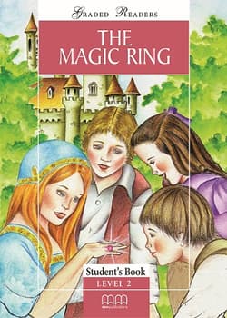 The Magic Ring Student’S Book - S. Parker E. Moutsou