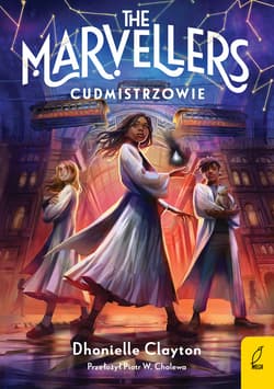 The Marvellers Tom 1 Cudmistrzowie