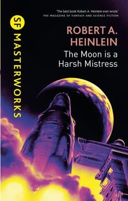 The Moon is a Harsh Mistress wer. angielska - Robert A. Heinlein