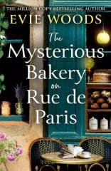 The Mysterious Bakery on Rue de Paris - Woods Evie
