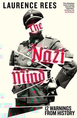 The nazi mind wer. angielska - Laurence Rees