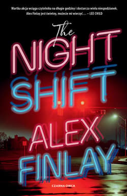 The Night Shift - ebook - Alex Finlay