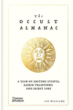 The Occult Almanac - Liz Williams