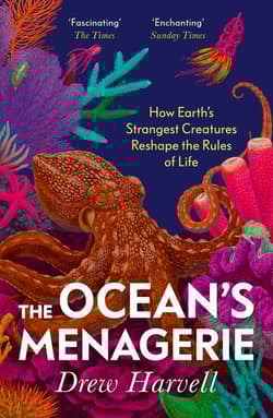 The Ocean's Menagerie - Drew Harvell