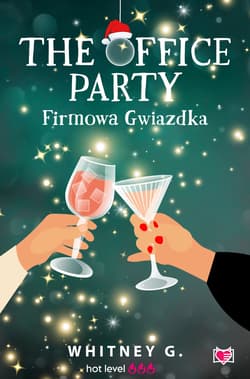 The Office Party. Firmowa gwiazdka - ebook - Whitney G.