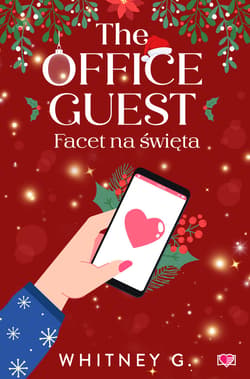 The Office Party. Firmowa Gwiazdka. The Office Guest. Facet na święta - ebook - Whitney G.