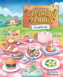 The Official Stardew Valley Cookbook - Ryan Novak