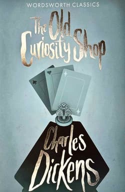 The Old Curiosity Shop. Wordsworth Classics wer. angielska - Charles Dickens