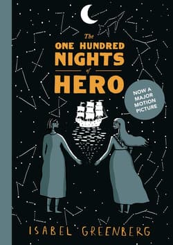 The One Hundred Nights of Hero - Isabel Greenberg