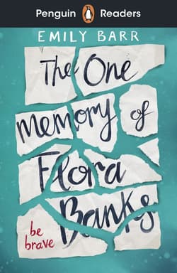 The One Memory of Flora Banks. Penguin Readers Level 5 wer. angielska - Emily Barr