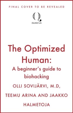 The Optimized Human - Olli Sovijarvi, Jaakko Halmetoja, Teemu Arina