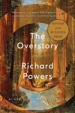 The Overstory. A Novel - Richard Powers