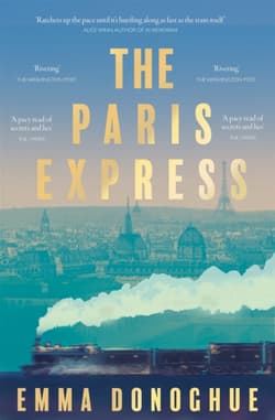 The Paris Express - Emma Donoghue
