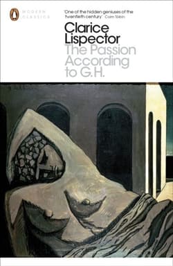 The Passion According to G.H wer. angielska - Clarice  Lispector