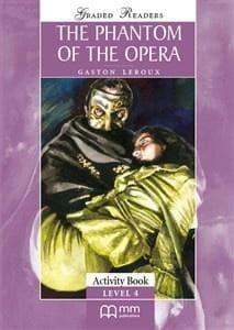 The Phantom of The Opera level 4 AB - Gaston Leroux