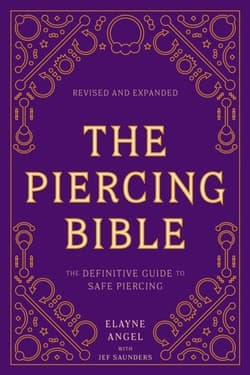 The Piercing Bible, Revised and Expanded - Elayne Angel