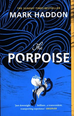 The Porpoise - Mark Haddon
