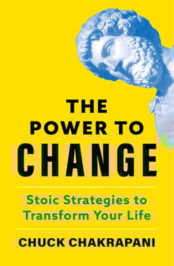 The Power to Change. Stoic Strategies to Transform Your Life wer. angielska
