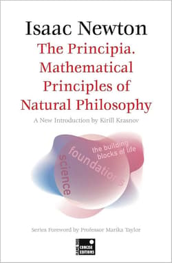 The Principia. Mathematical Principles.. [ENG] - Isaac Newton, Marika Taylor