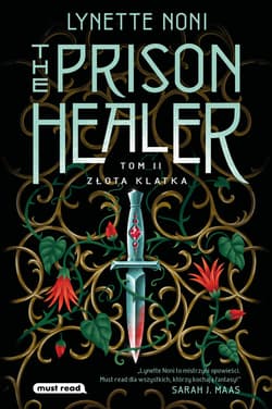 The Prison Healer. Tom 2. Złota klatka - ebook - Lynette Noni