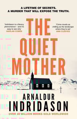 The Quiet Mother - Arnaldur Indriðason