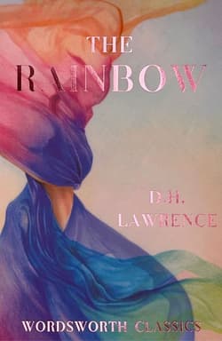 The Rainbow. Wordsworth Classics wer. angielska - D.H. Lawrence