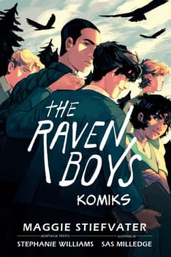 The Raven Boys. Komiks - Maggie Stiefvater