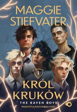 The Raven Boys. Król kruków. Tom 1 - Maggie Stiefvater
