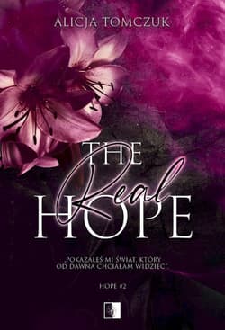 The Real Hope. Hope. Tom 2 - Alicja Tomczuk