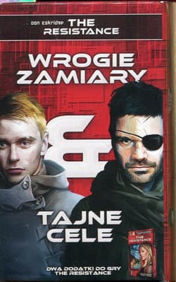 The Resistance Wrogie Zamiary Tajne cele - Don Eskridge