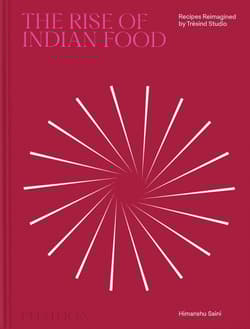 The Rise of Indian Food - Himanshu Saini