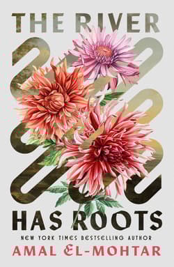 The River Has Roots wer. angielska - El-Mohtar Amal