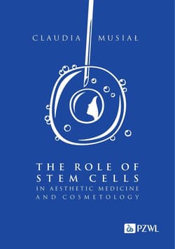 The role of stem cells in aesthetic medicine and.. - Claudia Musiał