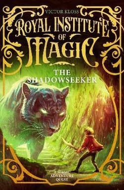 The Shadowseeker. Royal Institute of Magic - Victor Kloss