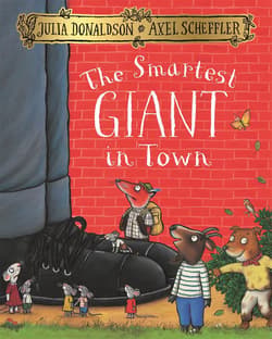 The Smartest Giant in Town - Donaldson Julia