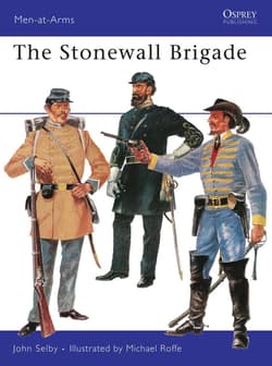 The Stonewall Brigade - Selby John