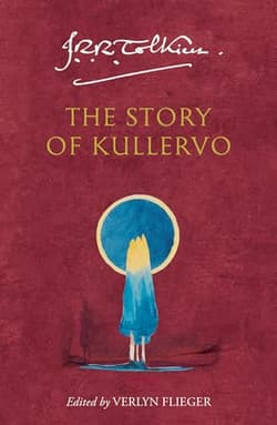 The Story of Kullervo - J.R.R. Tolkien
