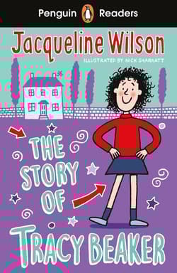 The Story of Tracy Beaker. Penguin Readers Level 2 wer. angielska - Jacqueline Wilson