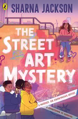 The Street Art Mystery - Sharna Jackson