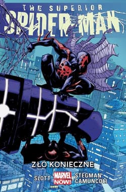 The Superior Spider-Man: Zło konieczne Tom 5 - Dan  Slott
