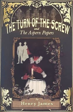 The Turn of the Screw & The Aspern Papers. Wordsworth Classics wer. angielska - Henry James