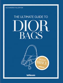 The Ultimate Guide to Dior Bags - Alexandra Fullerton