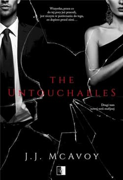 The Untouchables Ruthless people #2 - J. J. McAvoy