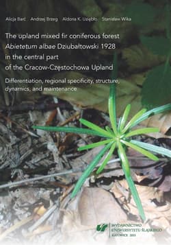 The upland mixed fir coniferous forest Abietetum.. - Praca zbiorowa